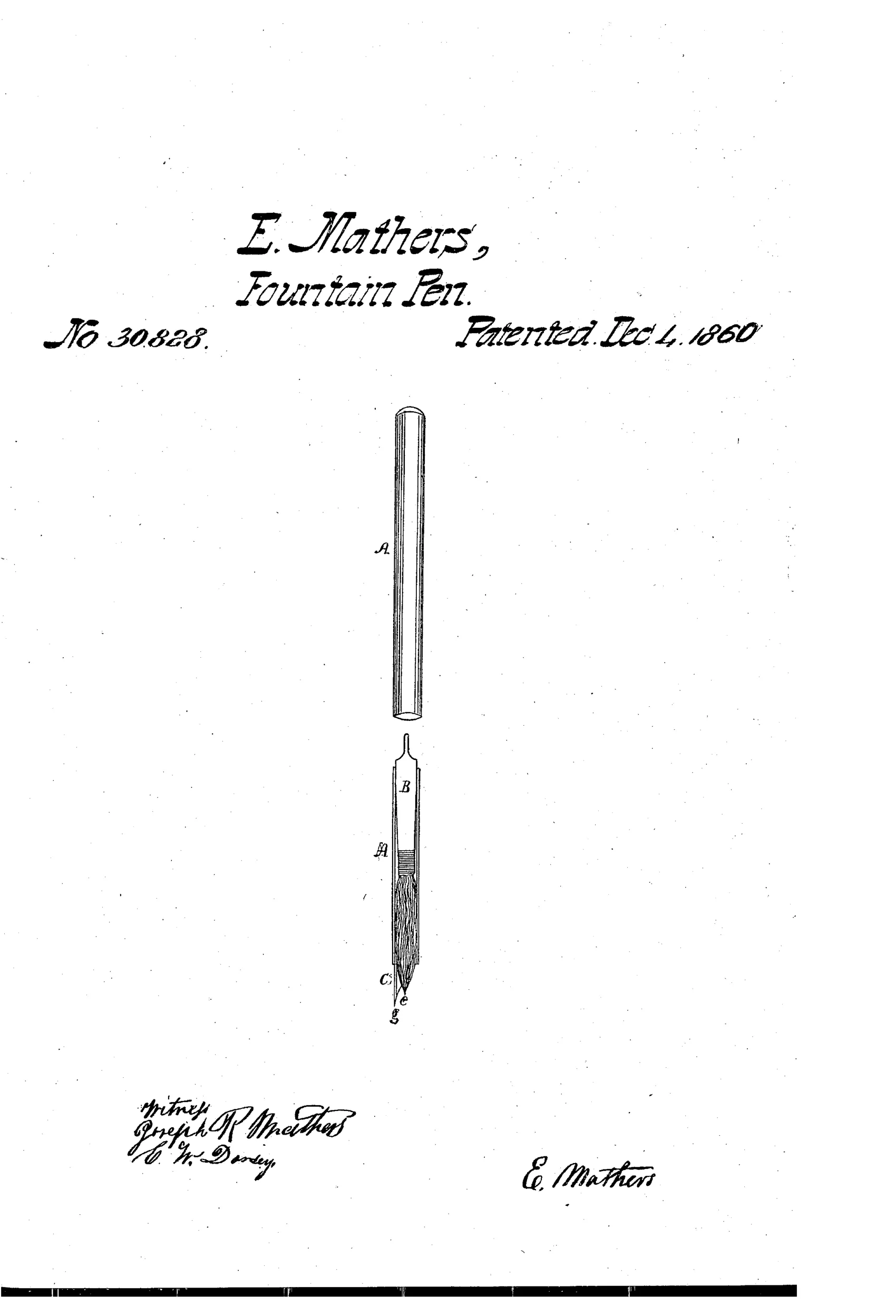 Patent drawing showing a hollow cylindrical pen holder labeled A above, and below it an assembled writing implement with a brush labeled B inserted into a holder labeled A, tapering to a pen point labeled C with nib details e and g.